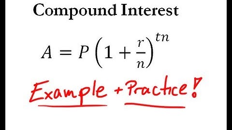 Compound Interest - Easy Example + Practice
