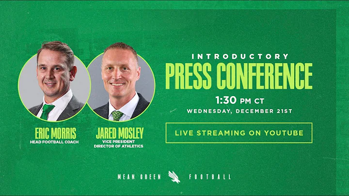 COACH ERIC MORRIS & AD JARED MOSLEY INTRODUCTORY PRESS CONFERENCE