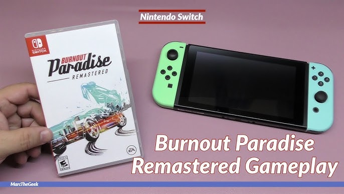 Burnout Paradise Remastered (Nintendo Switch): performance and impressions  - Polygon