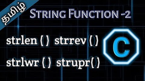 35. String Handling Function -1 ||Tamil Pro Techniques||