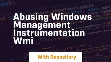 Abusing windows management instrumentation wmi
