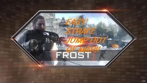 EASY Strafe Jump Out of the Map Frost On Blackops2 !!