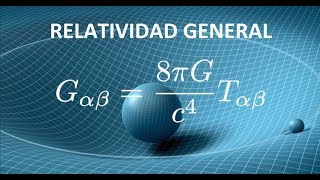 59 - Curso de Relatividad General [Ecuaciones de Campo & Constante Cosmológica] - YouTube