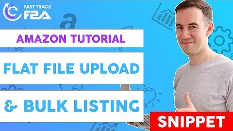 Using Amazon Flat File Upload & Amazon Bulk Listing Tutorial
