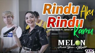 Syahiba Saufa ft. James Ap - Koplo Version Rindu Aku Rindu Kamu