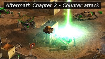 Mission - Aftermath Chapter 2 - Counter attack - by EFEW [C&C Generals Zero Hour]