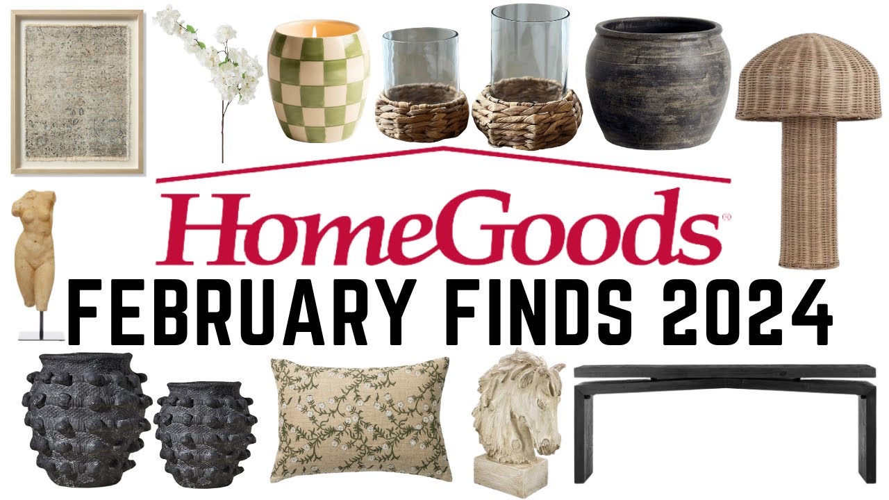 HOMEGOODS BEST OF MONTH OF FEBRUARY || 2024 ||