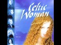 Celtic Woman - Orinoco Flow