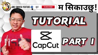 CAPCUT TUTORIAL PART 1 screenshot 2