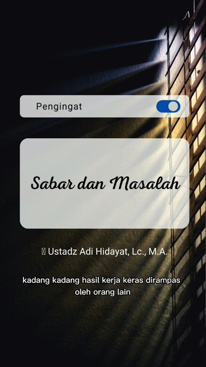 Sabar dan Masalah. - Ustadz Adi Hidayat
