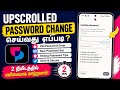 Upscrolled Account Password Change செய்வது எப்படி? | Full Guide Tamil