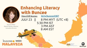 DAY 4 - ENHANCING #LITERACY WITH BUNCEE #BUNCEEWEEK