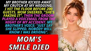 My Brother Kicked My Crutch At My Wedding, My Mother Said I'm Just Faking It: Then The Groom... News