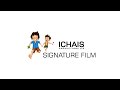 Ichais productions signature film