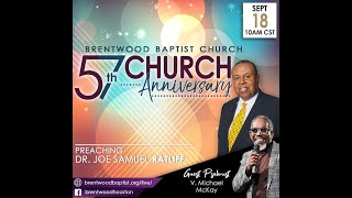 Brentwood 57th Church Anniversary | Dr. Joe S. Ratliff | Sept. 18, 2022 screenshot 4