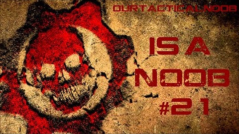 OurTacticalNoOb - IS a n00b! #21