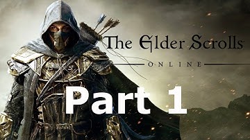 The Elder Scrolls Online Gameplay Walkthrough - Part 1 - HD
