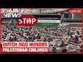 Dutch ngo honors palestinian children  muslim news  dec 21 2023