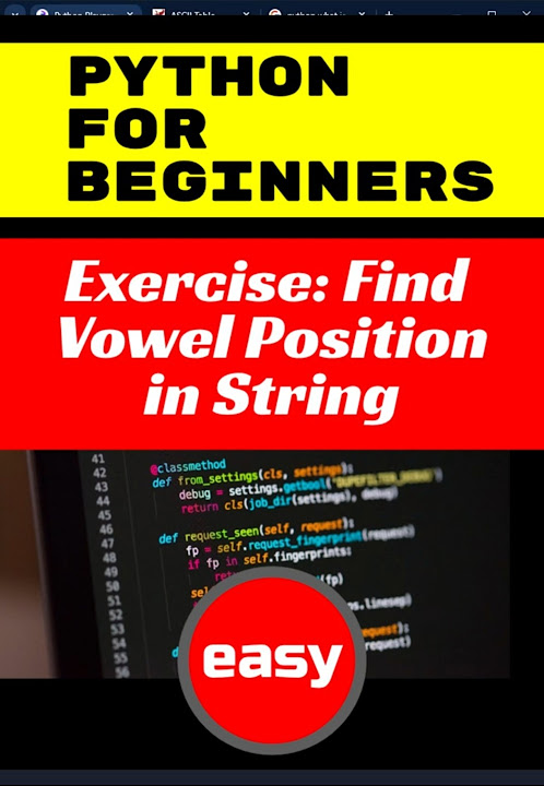 Python for Beginners - Exercise, Find Vowel Position in String - YouTube