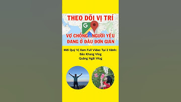 Cách theo dõi vị trí qua google map # Phone Locator #shorts