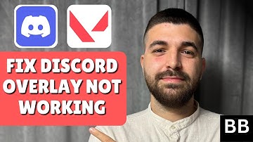How To Fix Discord Overlay Not Working In Valorant
