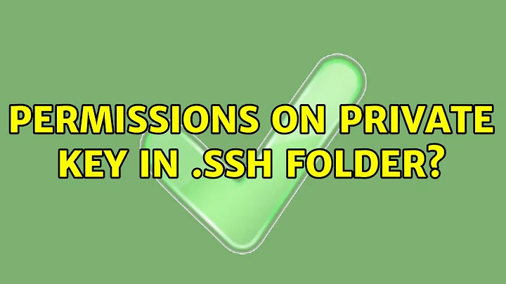 Permissions on private key in .ssh folder? (5 Solutions!!)