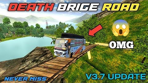 🛑Death Road New Update Danguras Brige || bussid v3.7 mod update ||🤫 new map mod released for bussid