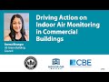 Driving Action on Indoor Air Monitoring in Commercial Buildings