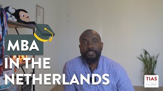 Pursuing an MBA in the Netherlands: What You Need to Know