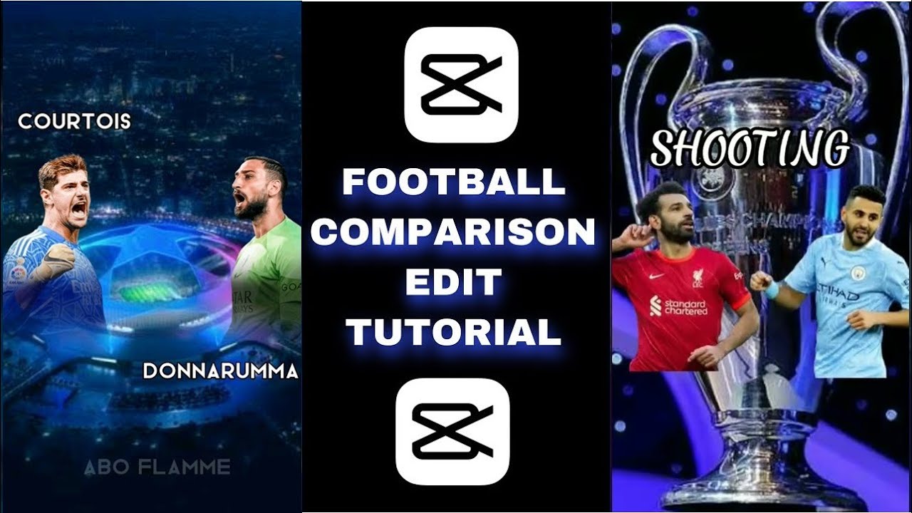 How To Make Football Comparison Edit Tutorial Video Capcut YouTube