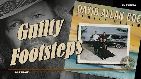 David Allan Coe  - Guilty Footsteps (1978)