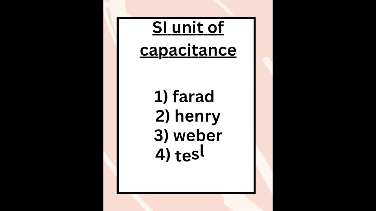 Unit of Capacitance | Capacitance ki ikayi 