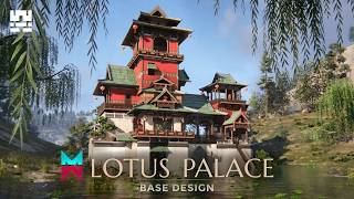 Lotus Palace | ONCE HUMAN Base Design