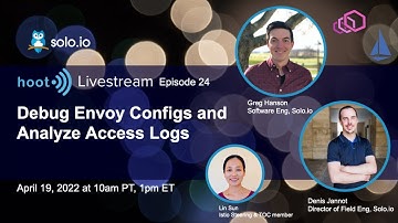 Debug Envoy Configs and Analyze Access Logs