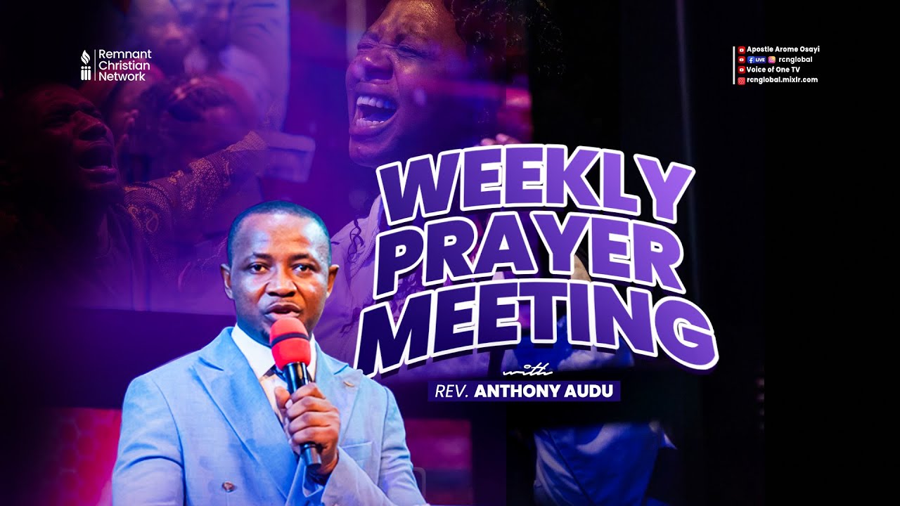 weekly-prayer-meeting-rev-anthony-audu-21st-august-2023-youtube