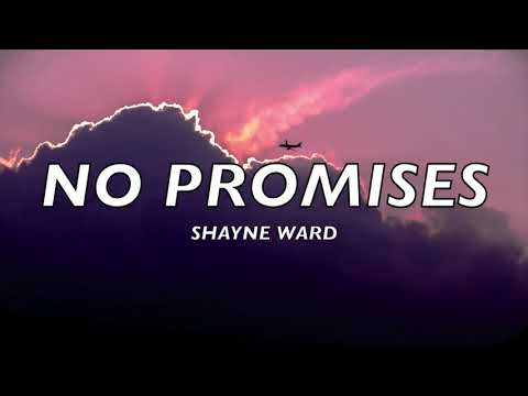 Shayne Ward - No Promises (Lyrics/ Lyric Video)