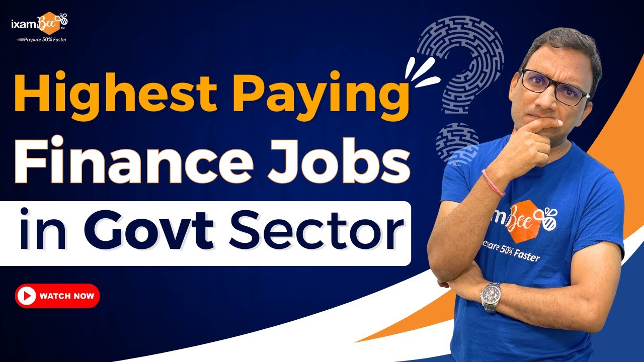highest-paying-finance-jobs-in-govt-sector-by-cp-joshi-ex-agm-rbi