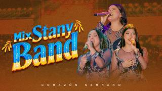 Corazón Serrano - Mix Stany Band - Piura - 33 Aniversario - Camino A Un Sueño