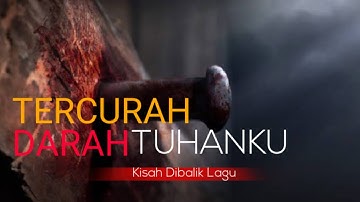 KISAH DIBALIK LAGU KJ 35 TERCURAH DARAH TUHANKU | William Cowper | Piano Cover by Arsaldenta