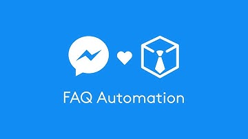 FAQ Automation with Chatfuel
