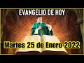 EVANGELIO DE HOY Martes 25 de Enero 2022 con el Padre Marcos Galvis