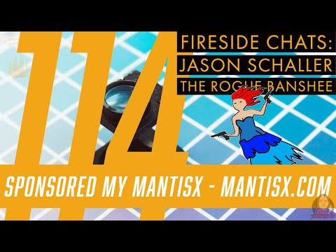 Fireside Chats 114: Jason Schaller - The Rogue Banshee