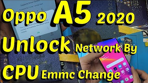 Oppo A5 2020 Unlock Network By Cpu Emmc Change 👍