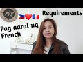 REQUIREMENTS SA PAG AARAL NG FRENCH #migrantworker #europe