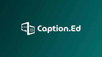 Caption.Ed Pro Walkthrough 2024