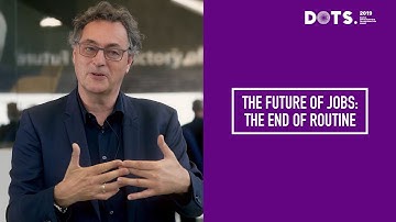 The End of Routine, Future of Work: Interview with Futurist Gerd Leonhard DOTS2019