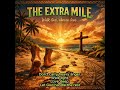 The Extra Mile