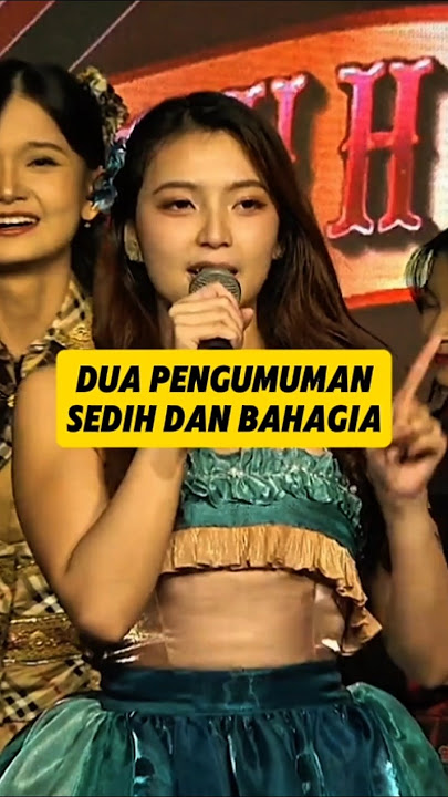 Gracia JKT48 dan Christy JKT48 bacakan pengumuman penting ❤️