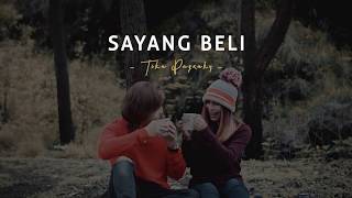 LIRIK SAYANG BELI - TIKA PAGRAKY chords