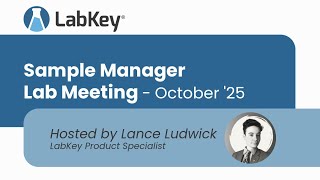 Sample Manager Lab Meeting - October Morning 2025
